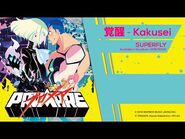 Superfly - Kakusei (Promare movie soundtrack) -with lyrics-