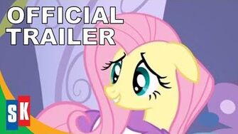 My_Little_Pony_Friendship_Is_Magic_Fluttershy_-_Official_Trailer