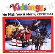 Kidsongs: We Wish You a Merry Christmas