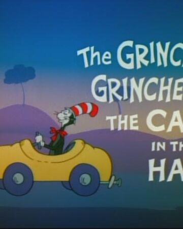 The Grinch Grinches The Cat In The Hat Twilight Sparkle S Retro Media Library Fandom