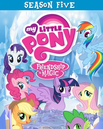 My Little Pony Friendship Is Magic Season Five Dvd Twilight Sparkle S Retro Media Library Fandom This list consists of all the dvd releases centered on the tv series, my little pony: my little pony friendship is magic
