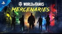 World of Tanks Mercenaries - Launch Trailer PS4