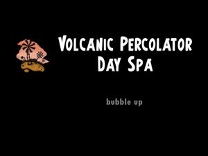Volcanic Percolator Day Spa title.jpg