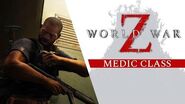 World War Z - Medic Class