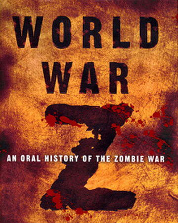 World War Z Novel World War Z Wiki Fandom