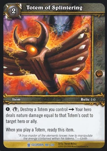 Totem of Splintering TCG Card
