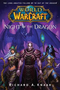 Night of the Dragon - Wowpedia - Your wiki guide to the World of