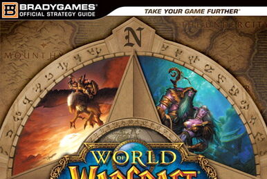 World of Warcraft Official Strategy Guide - Wowpedia - Your wiki guide to  the World of Warcraft