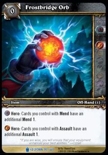 Frostbridge Orb TCG Card