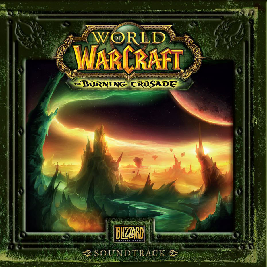 The Burning Crusade Soundtrack - Wowpedia - Your wiki guide to the