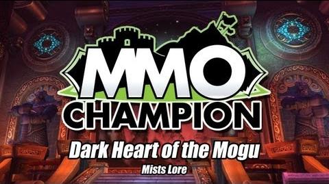 Dark Heart of the Mogu Mists Lore