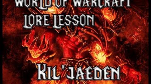 Kil'Jaeden lore lesson