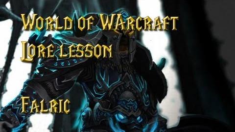 World of Warcraft lore lesson 35 Falric