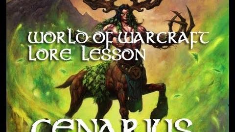World of Warcraft lore lesson 15 Cenarius