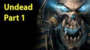 Warcraft 3 Gameplay - Undead Part 1 - Trudging through the Ashes