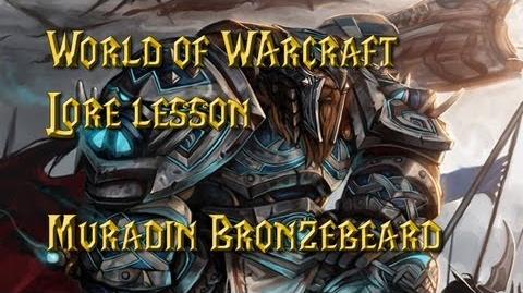 World of Warcraft lore lesson 31 Muradin Bronzebeard