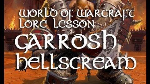 Garrosh lore lesson