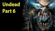 Warcraft 3 Gameplay - Undead Part 6 - Blackrock & Roll, Too!