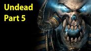 Warcraft 3 Gameplay - Undead Part 5 - The Fall of Silvermoon