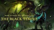 How to find the entrance to The Black Temple - World of Warcraft