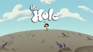 "The Hole..."