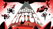 "The Greater Hater"