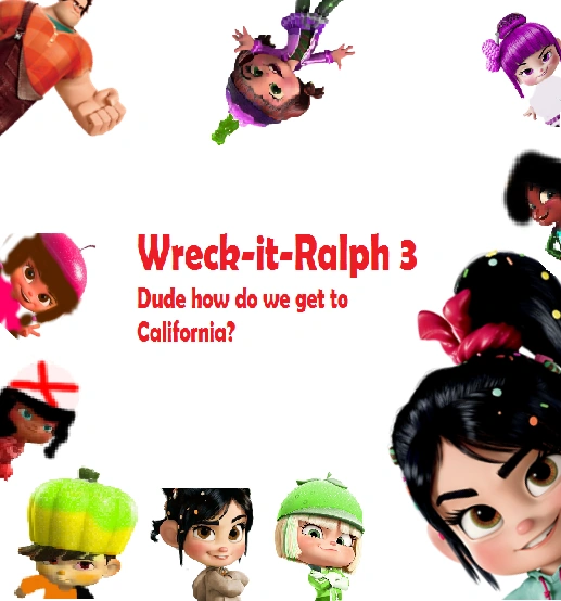 Wreck It Ralph 3 Dude How Do You Get To California Wreck It Ralph Fanon Wiki Fandom We currently have 2 questions with 0 answers. wreck it ralph fanon wiki