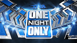 TNA One Night Only.jpg