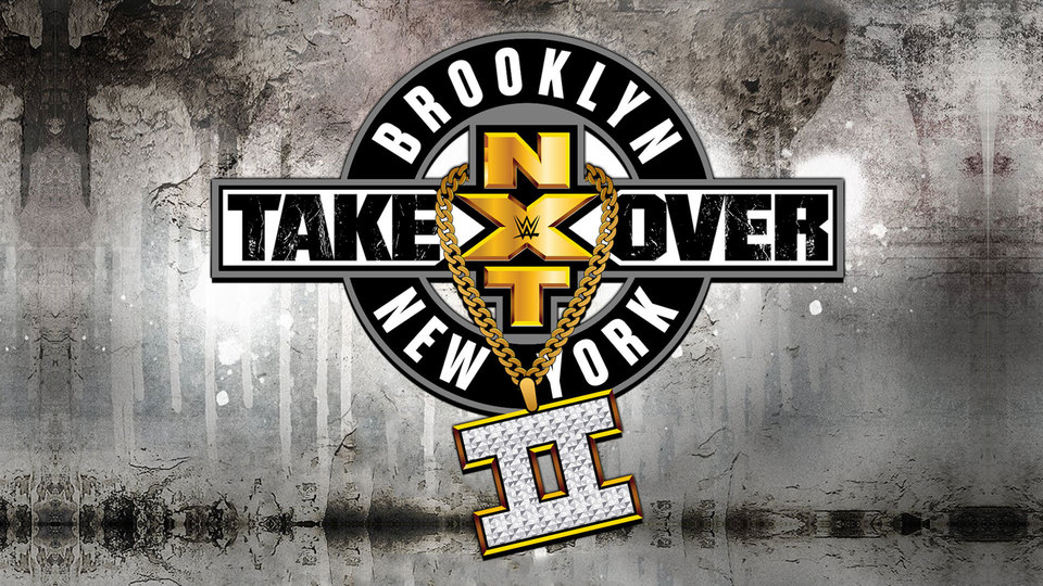 NXT TakeOver: Brooklyn II | Wrestling JAT Wiki | Fandom