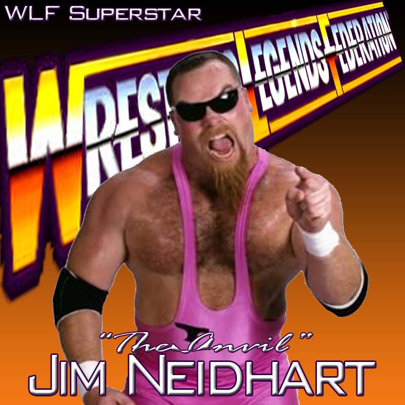 Jim the Anvil Neidhart | Wrestling Legends Federation Wiki | Fandom