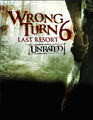 Wrong Turn 6: Last Resort