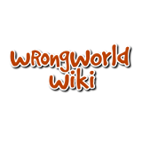 Wrongworld Wiki