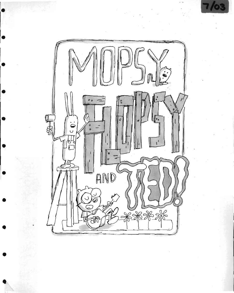Mopsy, Flopsy, and Ted! Wubbzypedia Fandom