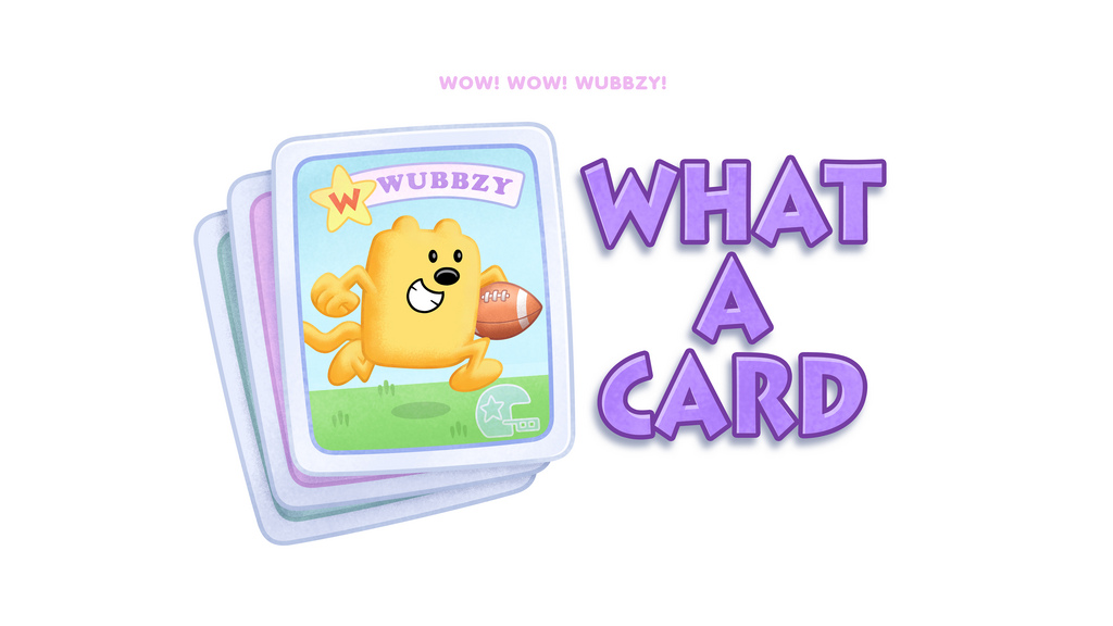 What A Card Wubbzypedia Fandom