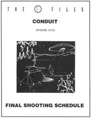 Conduit shooting schedule