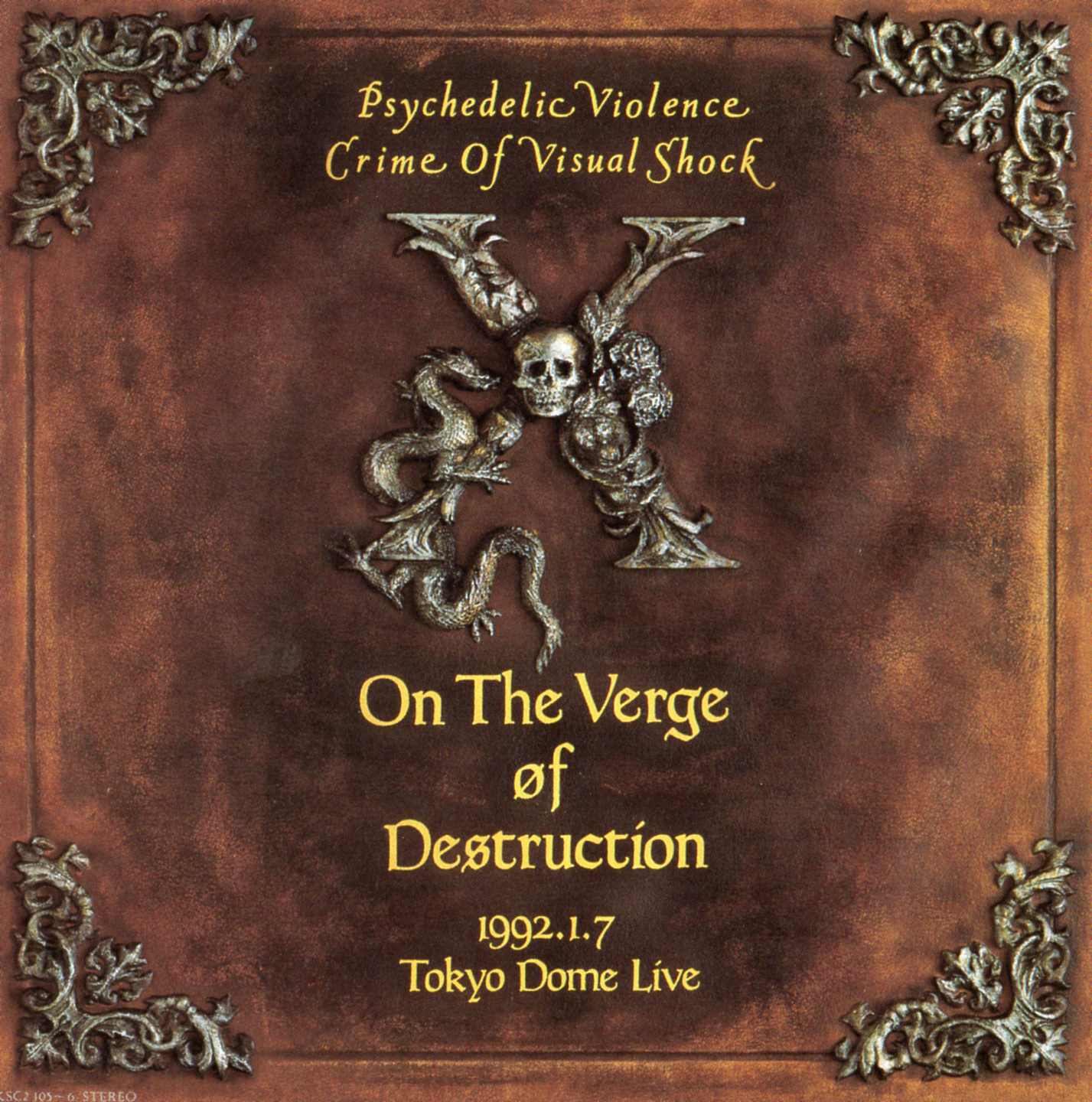 Visual Shock Vol.4 ~On The Verge Of Destruction~ (1992) | X