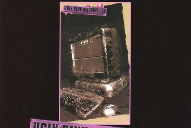 UGLY PINK MACHINE file 1 | X Japan Wiki | Fandom