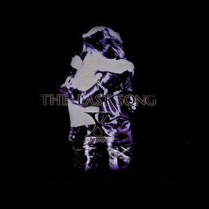 The Last Song | X Japan Wiki | Fandom The Last Song | X Japan Wiki | Fandom