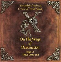 On The Verge Of Destruction | X Japan Wiki | Fandom On The Verge Of Destruction | X Japan Wiki | Fandom
