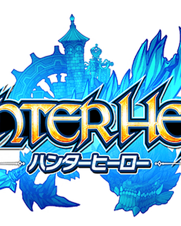Hunter Hero X Legend Wiki Fandom