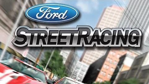 Ford Street Racing | Xbox Wiki | Fandom