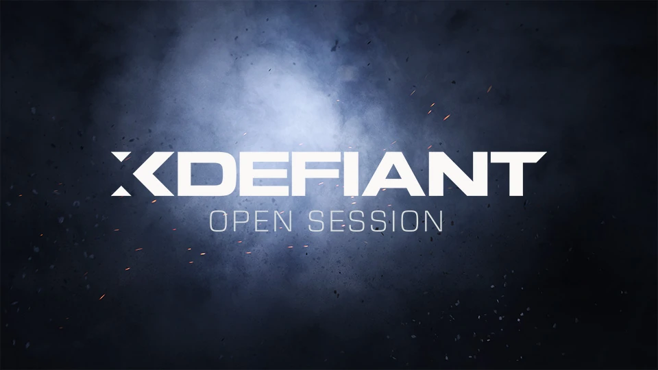 Xdefiant Open Session What You Need To Know