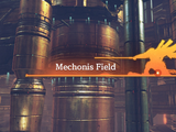 Mechonis Field