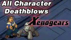 Xenogears_All_Character_Deathblows
