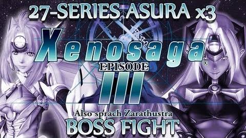 Ⓦ Xenosaga Episode 3 Walkthrough - 27-Series Asura x3 Boss Fight
