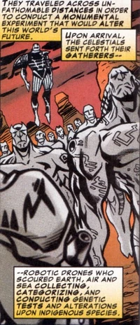 The Celestials dispatch their Gatherers.