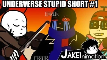 Underverse Stupid Short 1 | XTale Wiki | Fandom