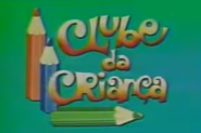 Clube da Criança (1983 - 1986)