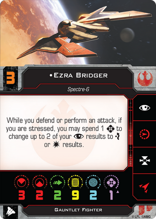 Ezra Bridger (Gauntlet Fighter) | X-Wing Miniatures: Second 