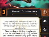 Cartel Executioner